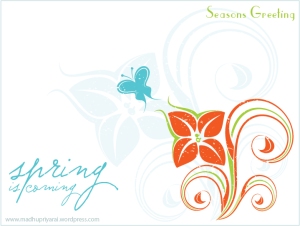 Seasons Greeting - Spring is coming